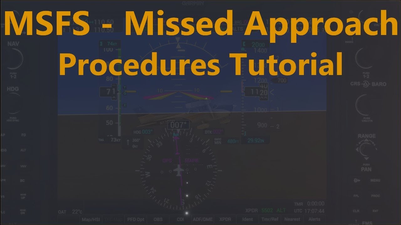 MSFS missed approach procedures tutorial (AH IFR flight lesson 15)