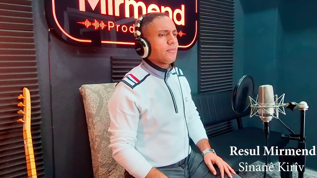 Resul Mirmend -  Dengb&ecirc;j&icirc; - S&icirc;nan&ecirc; kir&icirc;v