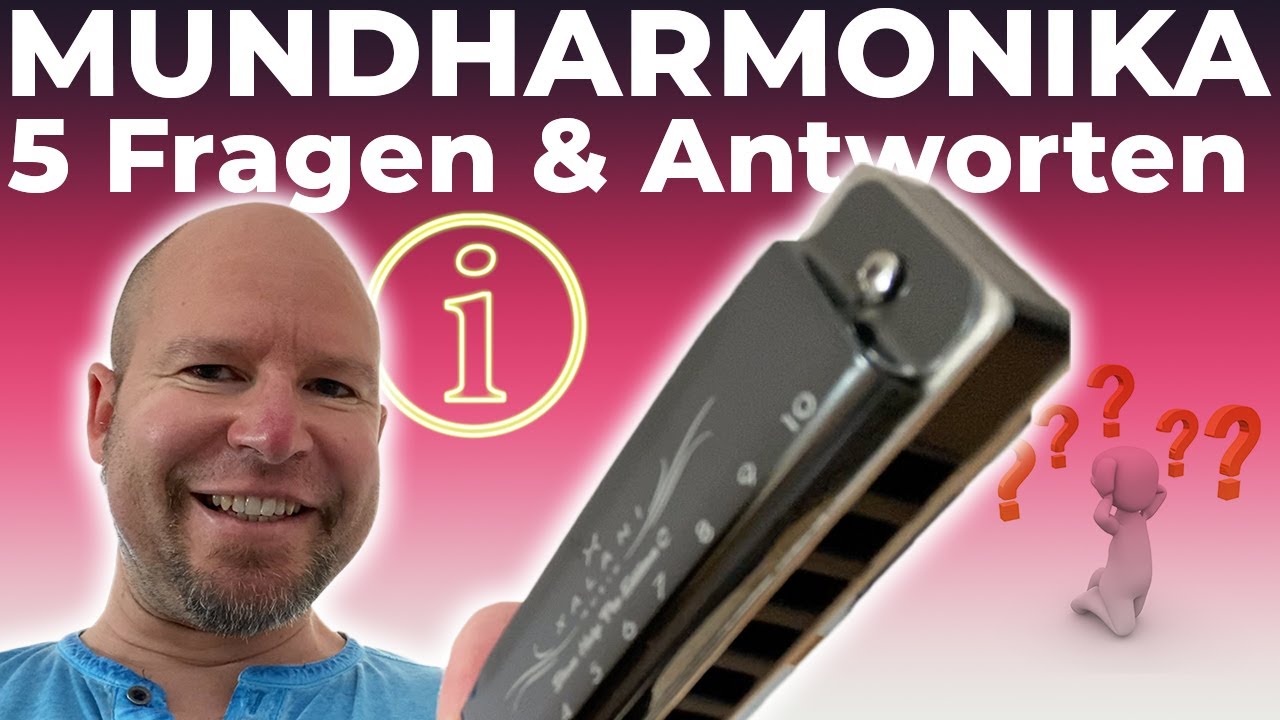 Mundharmonika: Die 5 häufigsten Fragen und Antworten - einfach erklärt