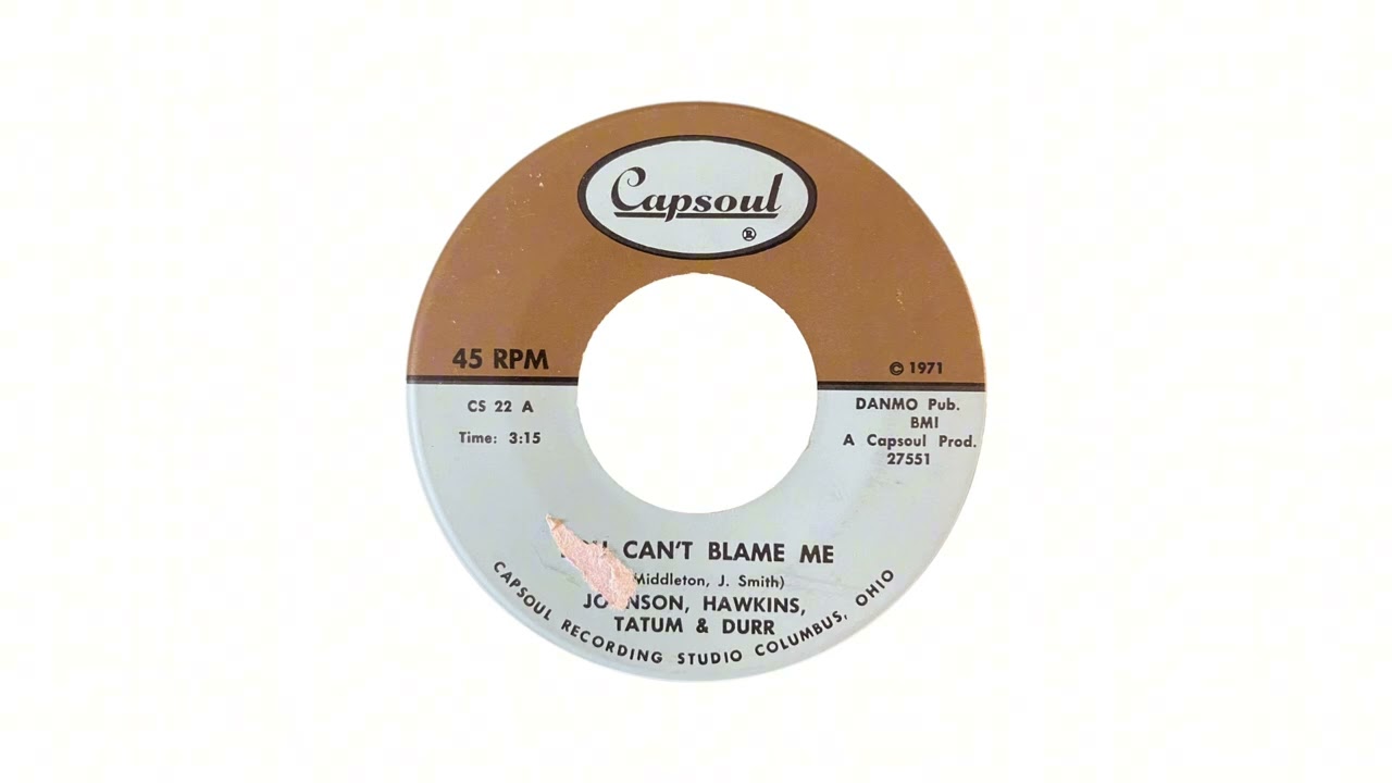 Johnson, Hawkins, Tatum & Durr – You Can't Blame Me