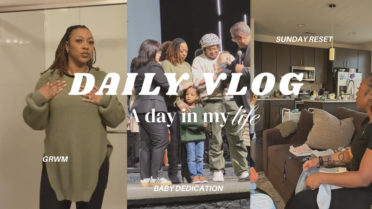     DAILY VLOG | GRWM + Church + Sunday Reset & More!