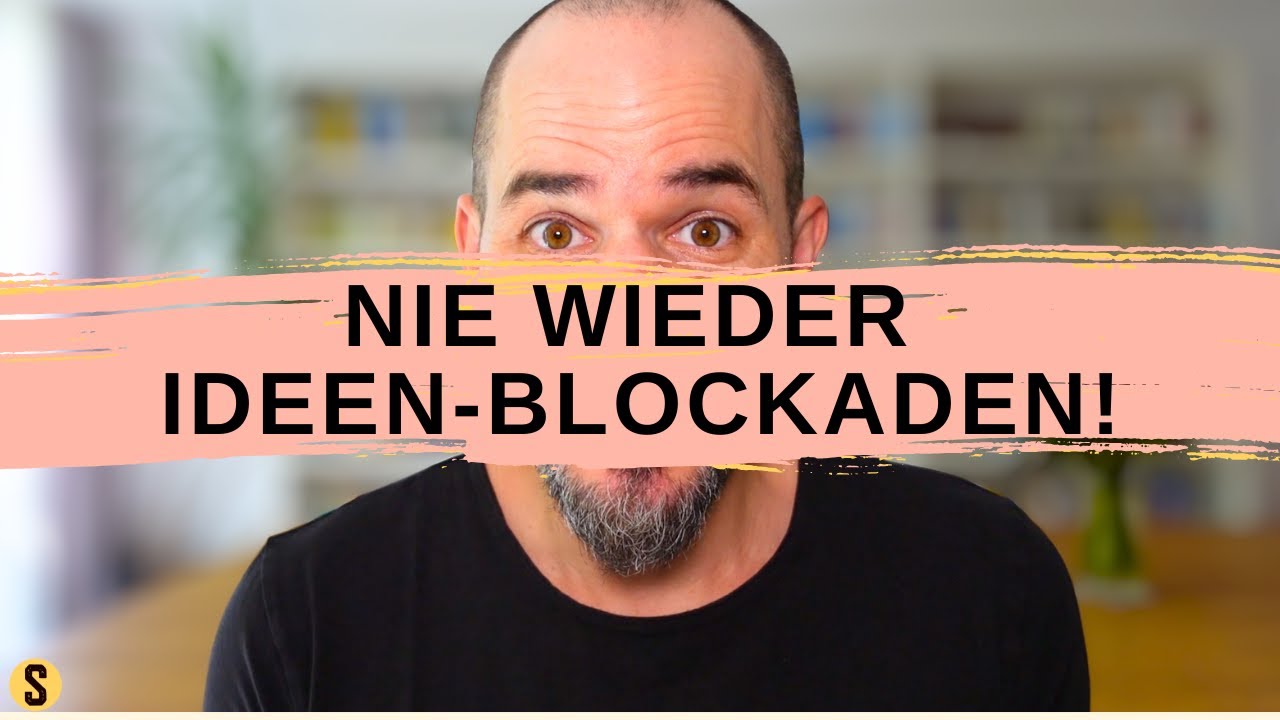 8 Kreativmethoden, die WIRKLICH funktionieren! | Kreatives Schreiben