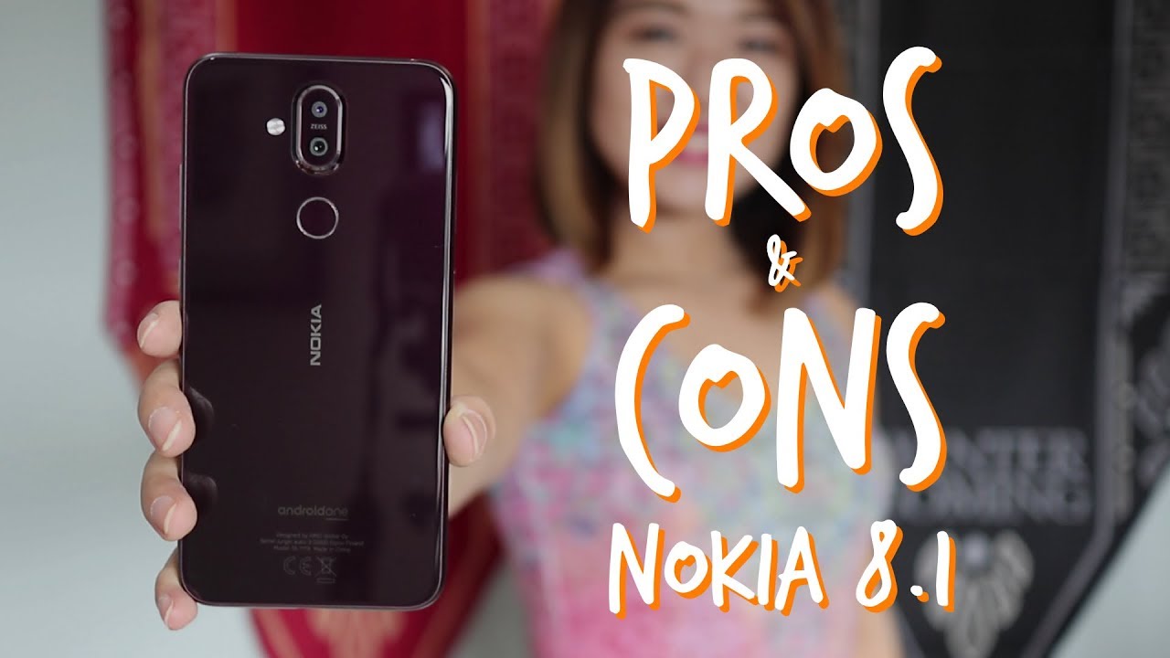 PROS AND CONS - Nokia 8.1