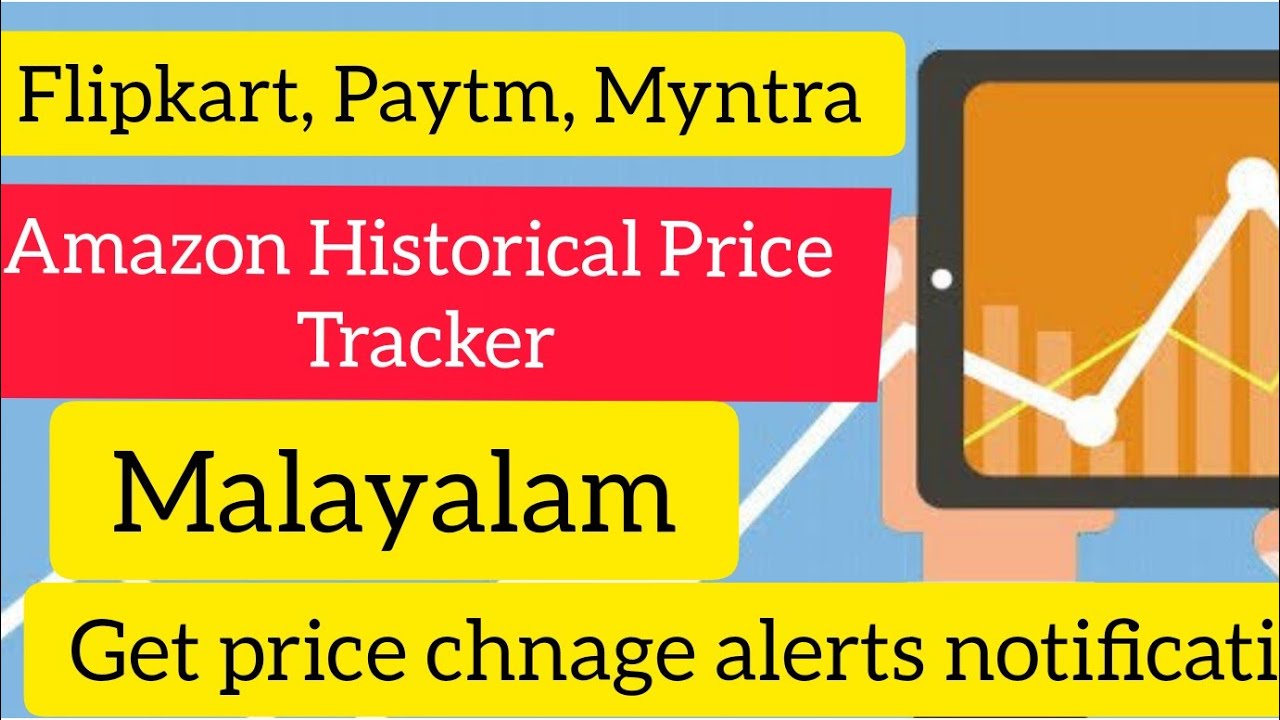 Track Product Price History on Amazon, Flipkart, Myntra and Get Price Change Notification. മലയാളം