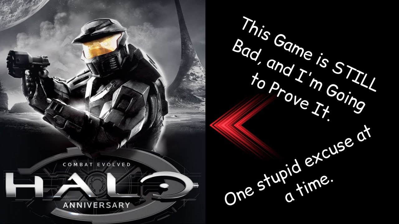 Stop Making Excuses For Halo CE's Terrible Campaign.