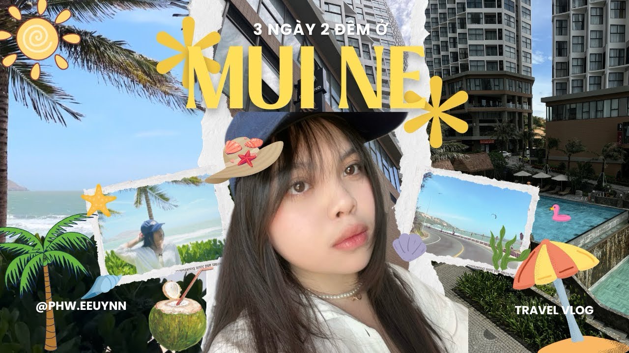 MUI NE VLOG | 3 ngày 2 đêm ở Mũi Né của mình như thế nào?☀️🌊🌴