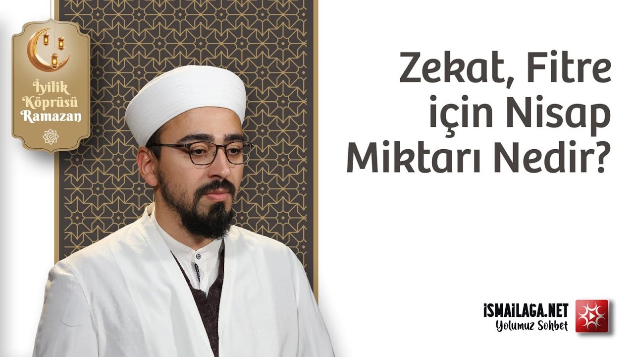 Zekat, Fitre için Nisap Miktarı Nedir? - Abdullah Mollaoğlu Hoca Efendi @ismailaganet