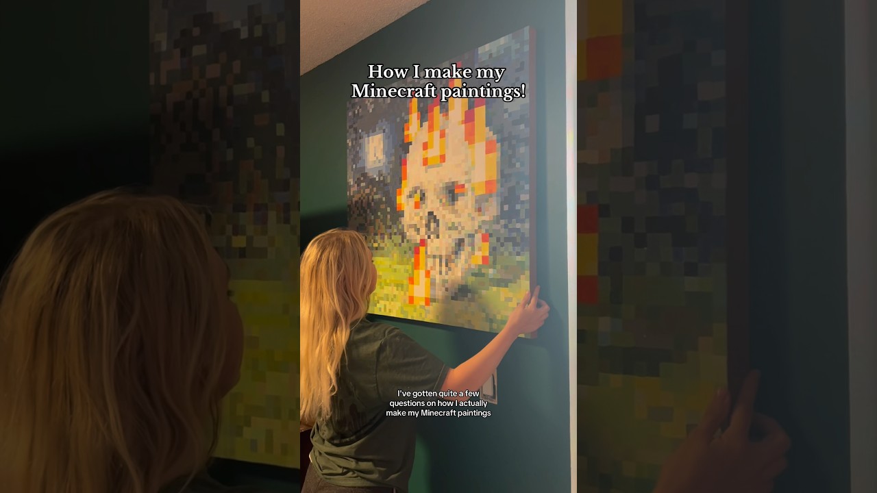 How I make a Minecraft painting!