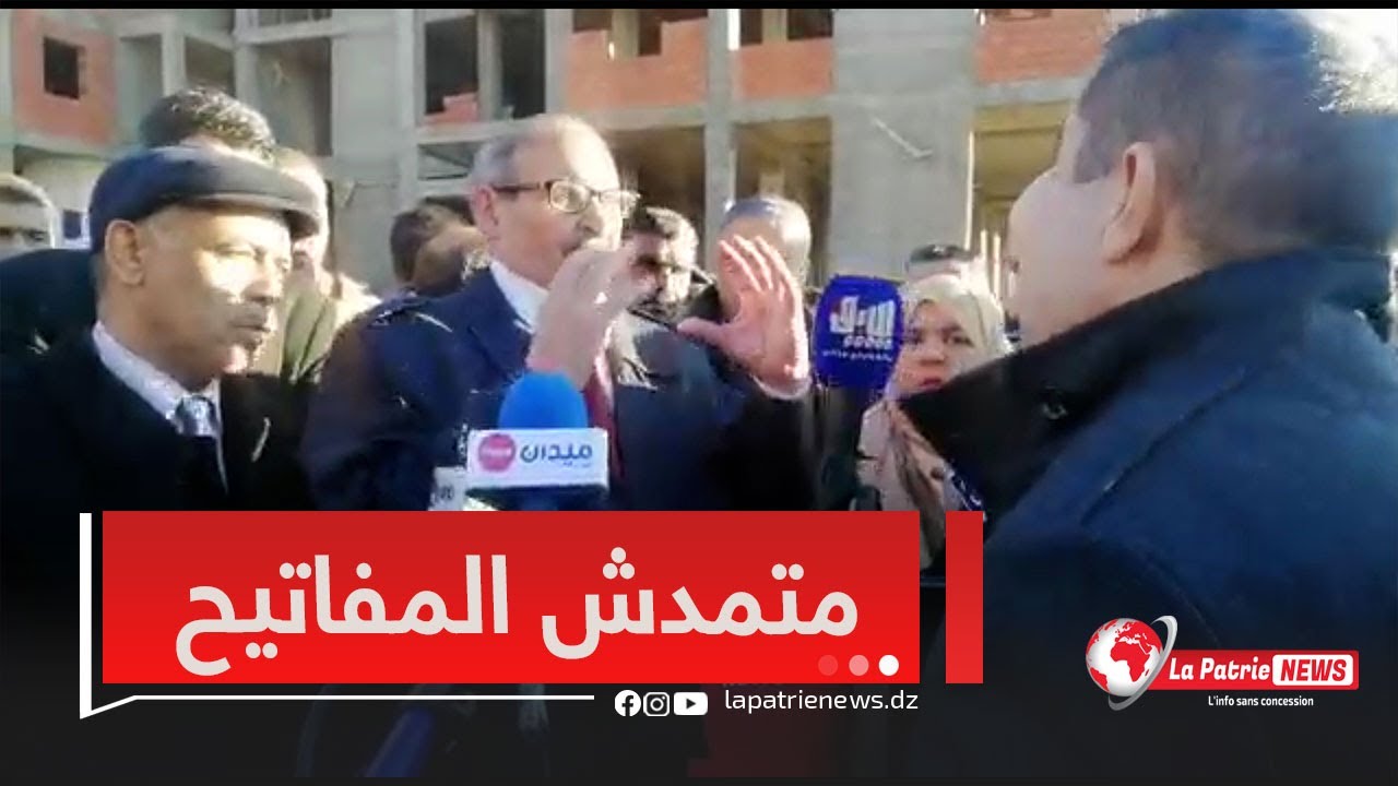 #شاهد والي تيارت رفقة أحد المقاولين ..لازم الكهرباء والغاز ولا مكانش المفاتيح