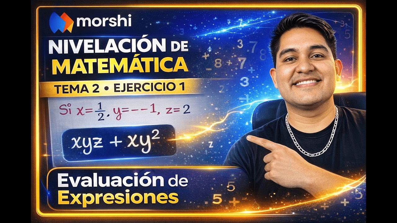 Evaluación de Expresiones Algebraicas con Sustitución | Nivelación Matemática