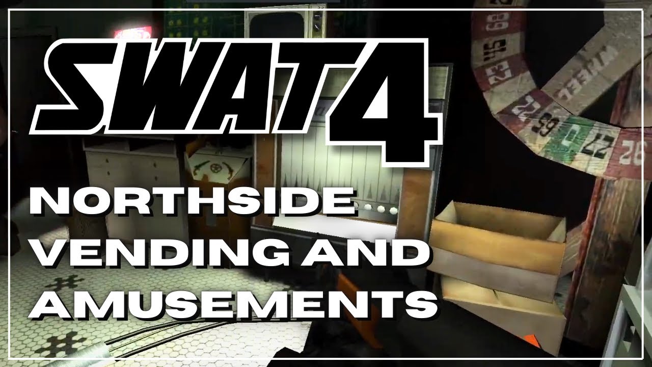 SWAT 4: The Stetchkov Syndicate (Elite Force) | Northside Vending and Amusements