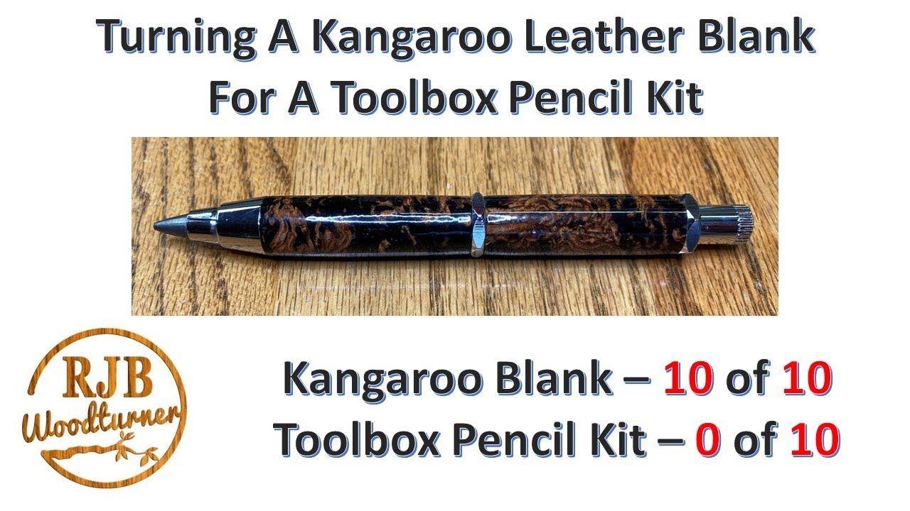 Turning A Kangaroo Leather Blank For A Toolbox Pencil Kit