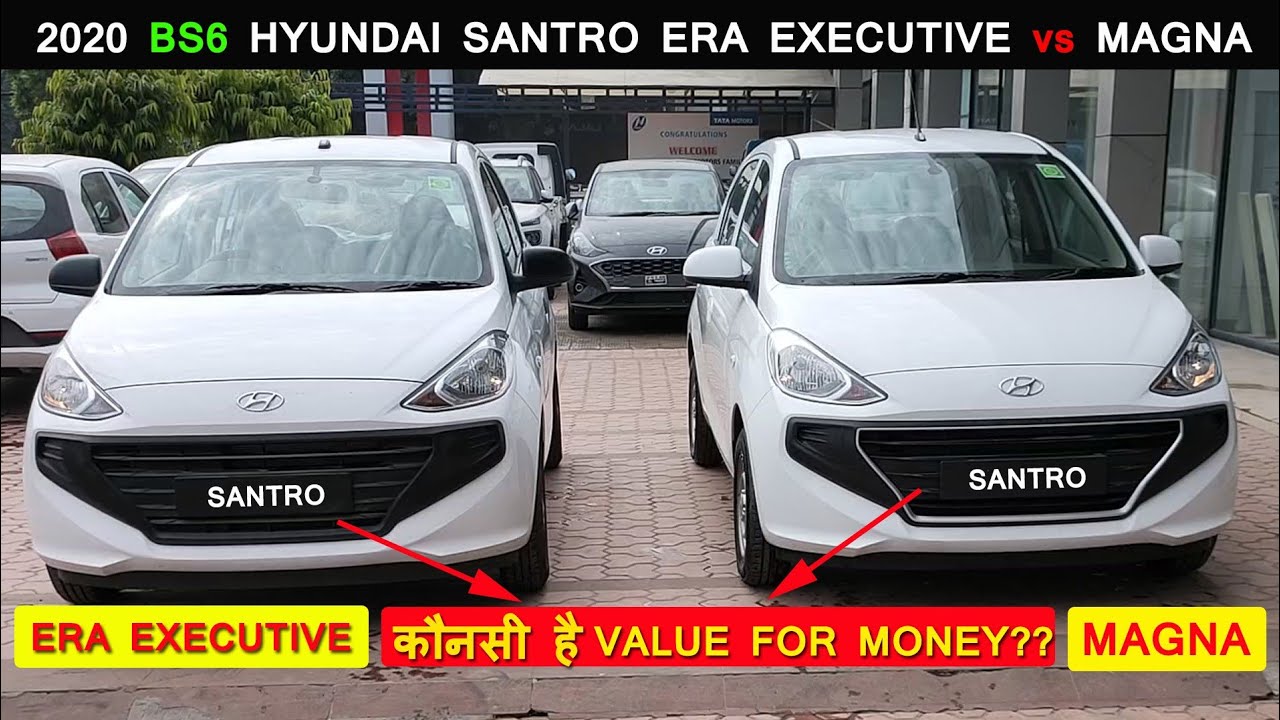 Compare 2020 Santro Era Executive vs Magna BS6 Features & Price ! सही variant choose करे !!!
