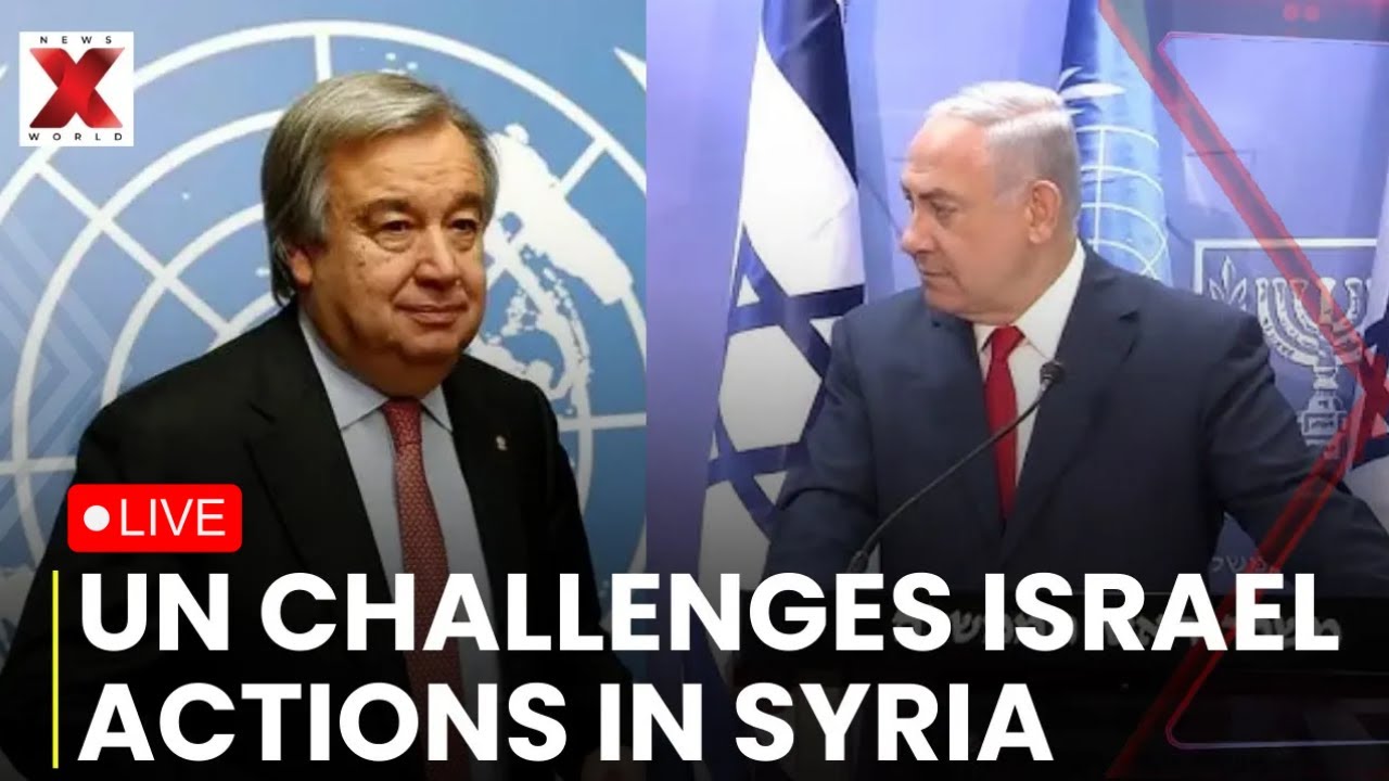 Netanyahu Warned by UN LIVE: Israel Under Fire After Netanyahu&rsquo;s Syria Visit | NewsX World