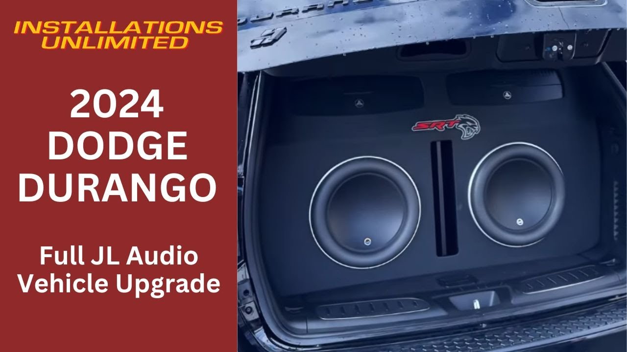 2024 Dodge Durango SRT Full JL Audio Upgrade | INSTALLATIONS UNLIMITED