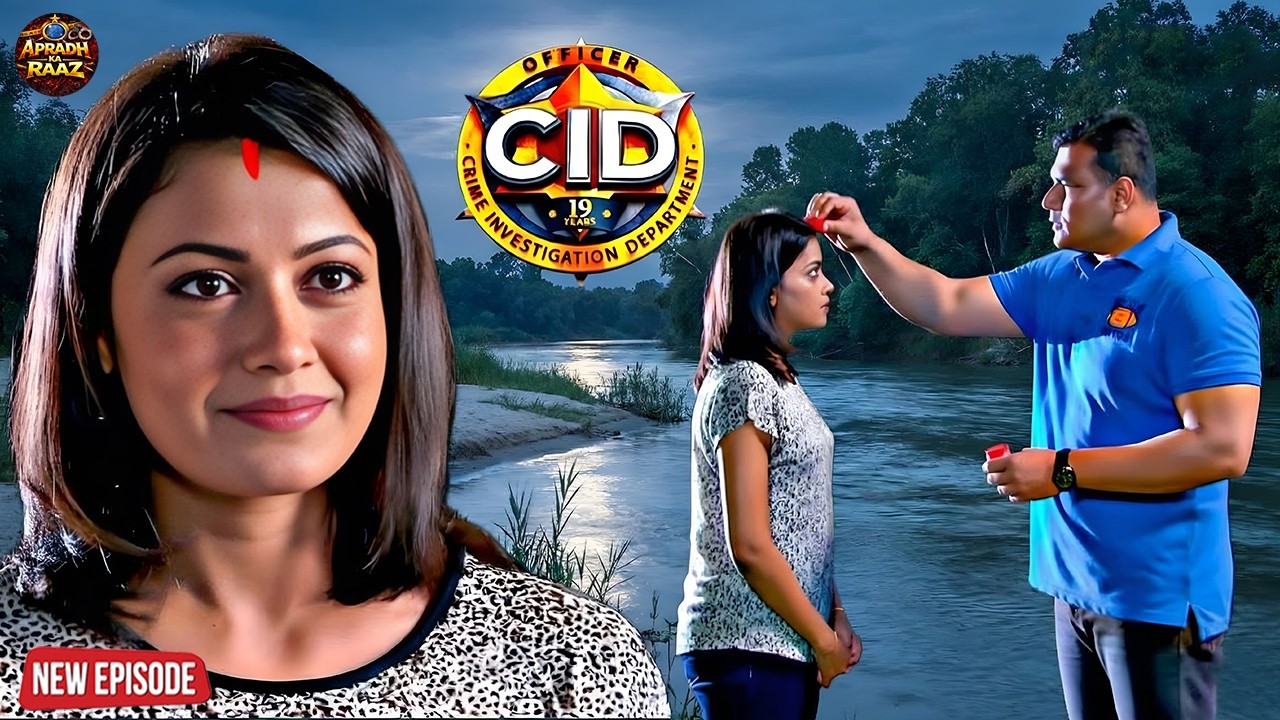 Daya ने Shreya को नदी किनारे बुलाकर भर दी मांग | CID | सी.आई.डी. | CID Latest Episode