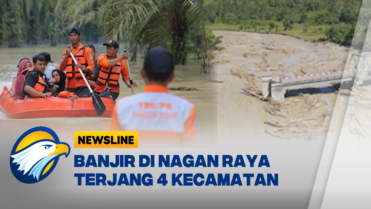 Banjir Bandang Nagan Raya Terjang 4 Kecamatan, 36 Ribu Warga Terdampak - [Newsline]
