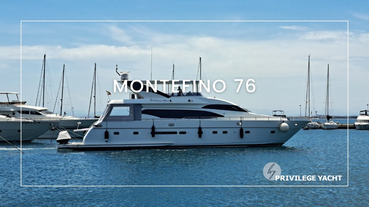 Montefino 76 - Privilege Yacht