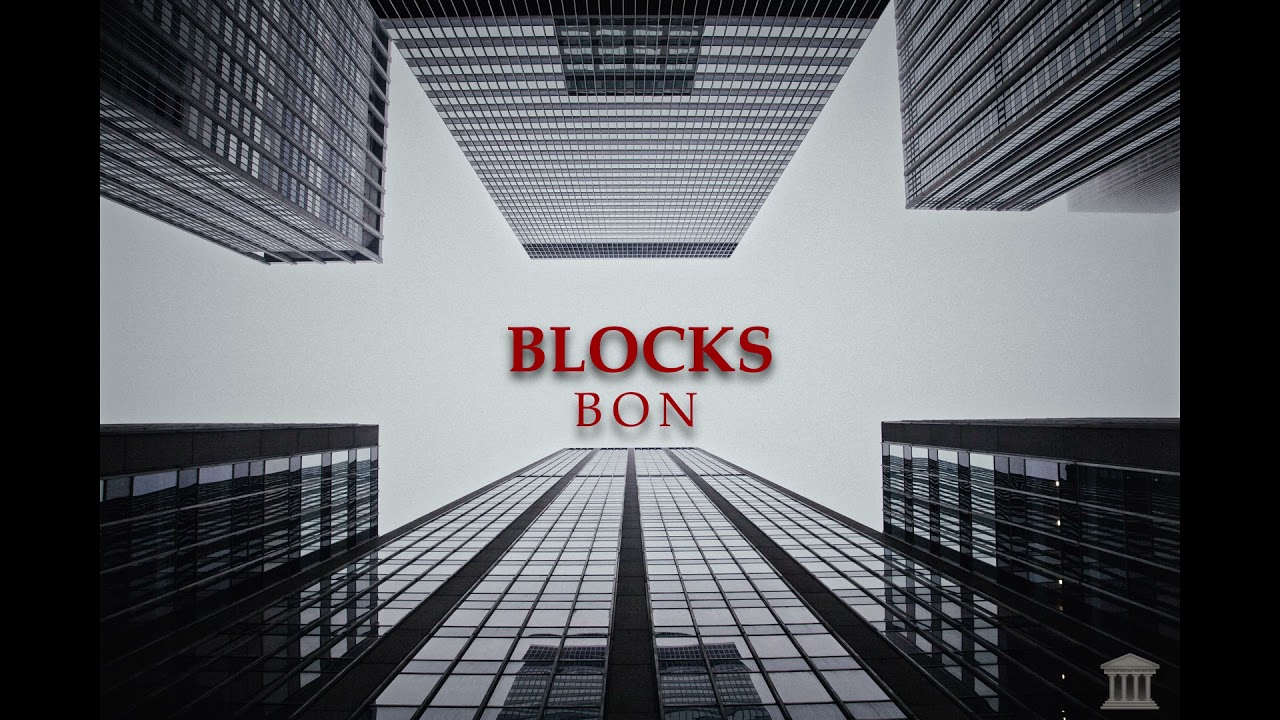 Bon-BLOCKS | Official audio | Loyal Entertainment