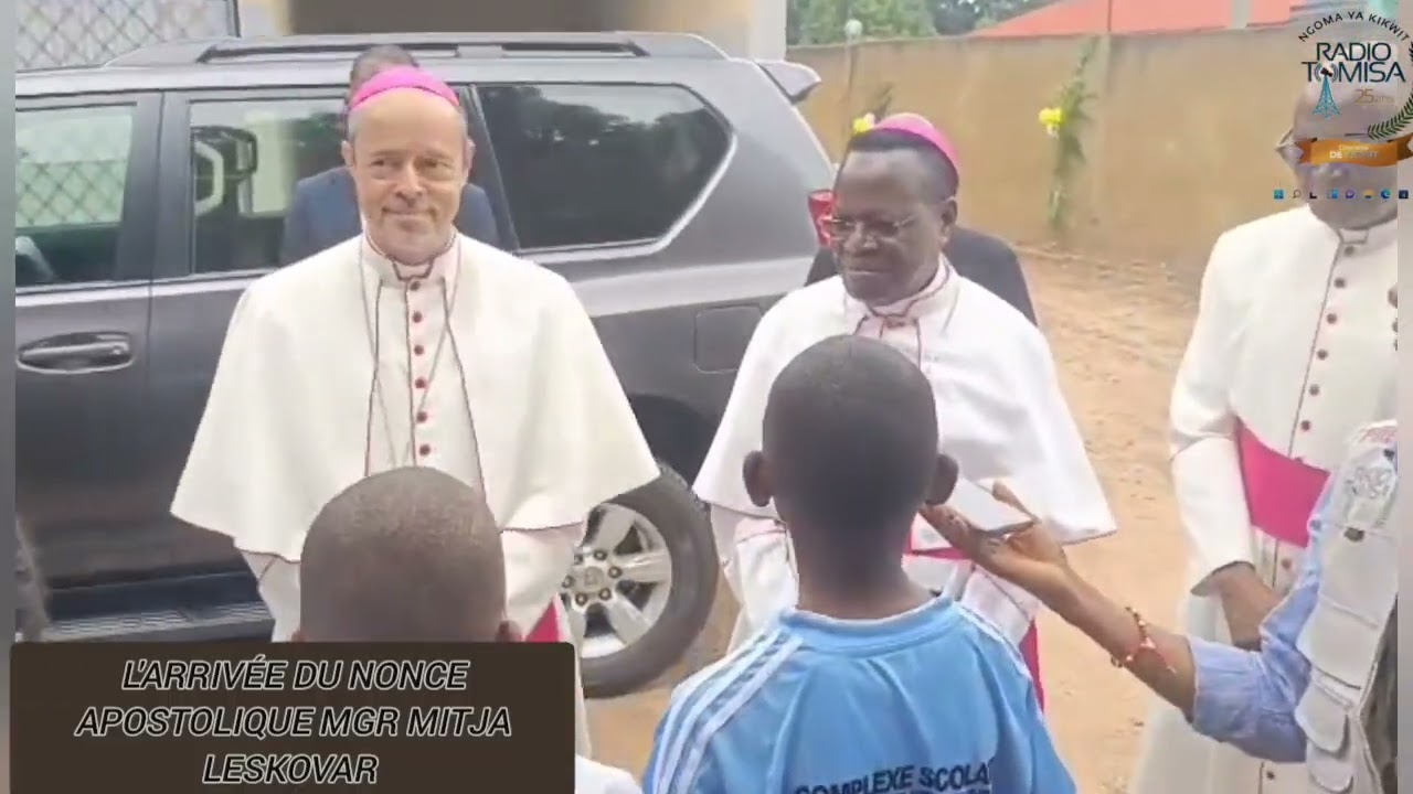 l'arrivée du Nonce apostolique MGR MITJA LESKOVAR au Diocèse de Kikwit
