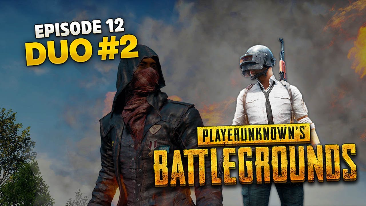 Episode 12 - Duo #2 - PLAYERUNKNOWNs Battlegrounds