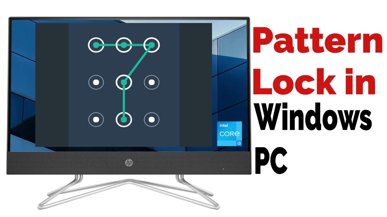 Pattern Lock in Windows PC