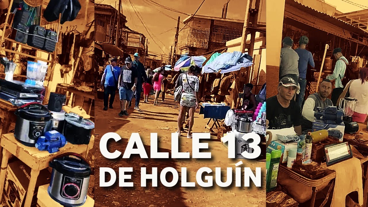 Calle 13 de Holguín: MERCADO INFORMAL más grande de Oriente