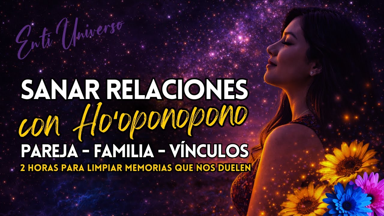 Duerme y Sana Memorias Compartidas | Pareja, Familia y Relaciones | Ho’oponopono