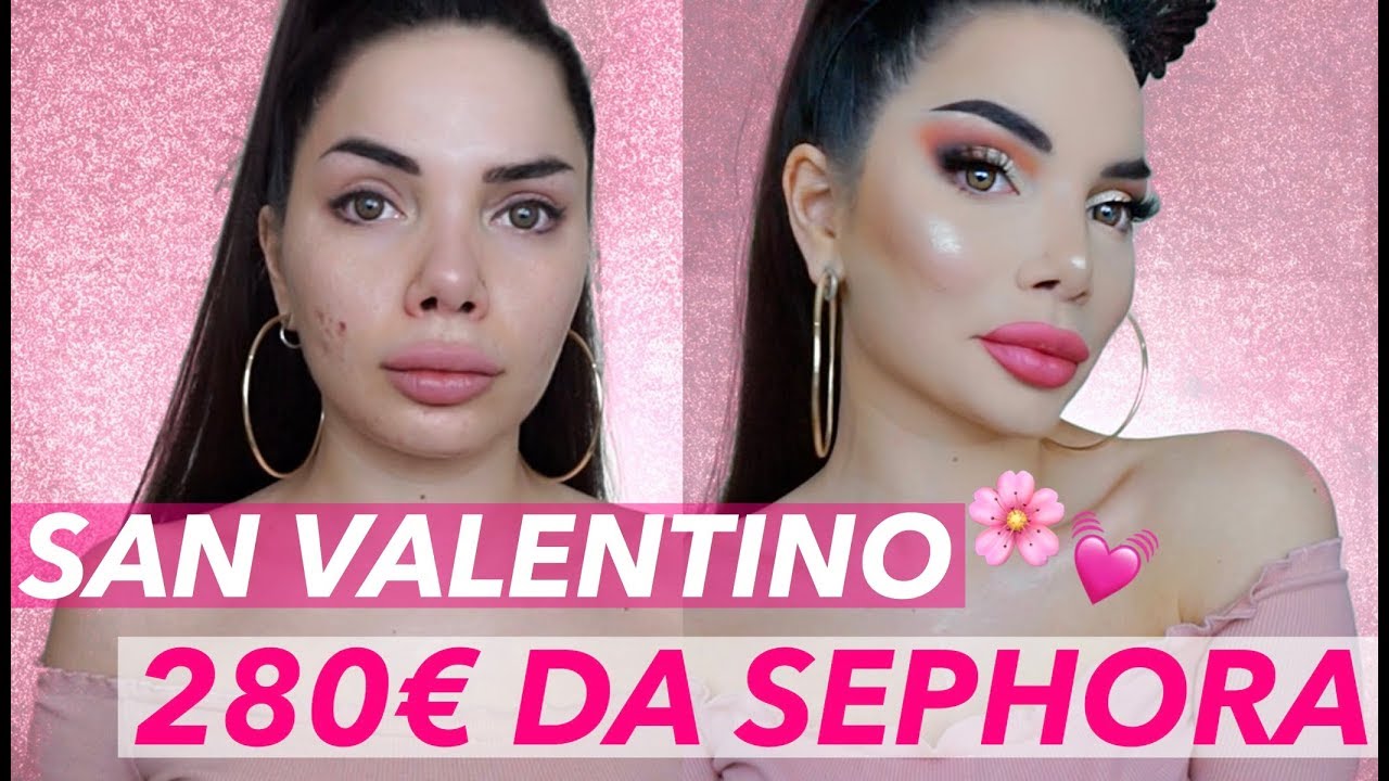 280€ DA SEPHORA PER SAN VALENTINO 💓