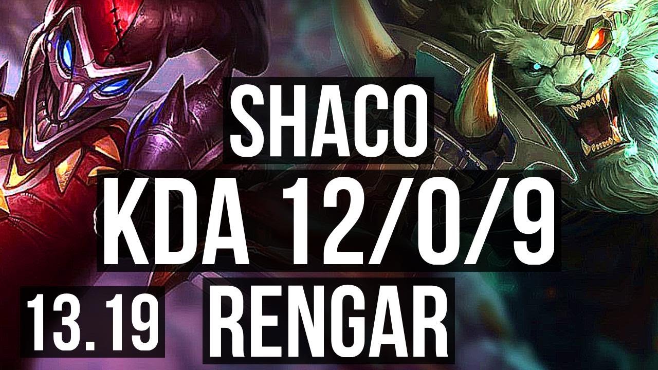 SHACO vs RENGAR (JNG) | 12/0/9, Legendary, Rank 8 Shaco | NA Grandmaster | 13.19