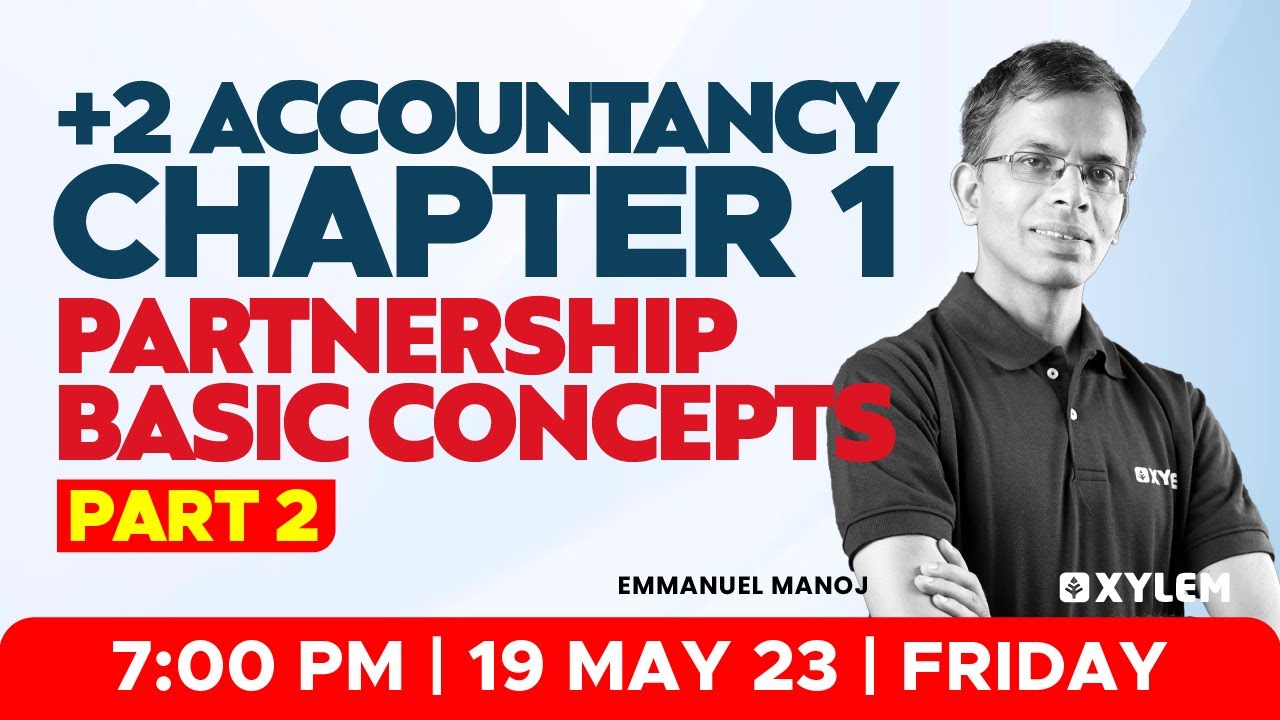 Plus Two Commerce - Accountancy - Part 2 | Public Live | Xylem Plus Two Commerce
