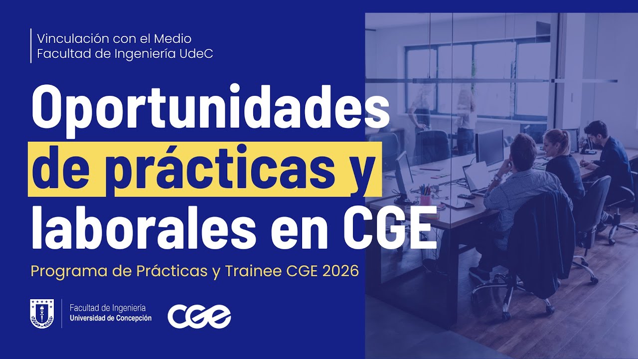 Oportunidades de prácticas y laborales en CGE