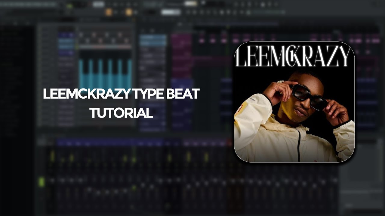 How to make a beat for Leemckrazy in fl studio 21