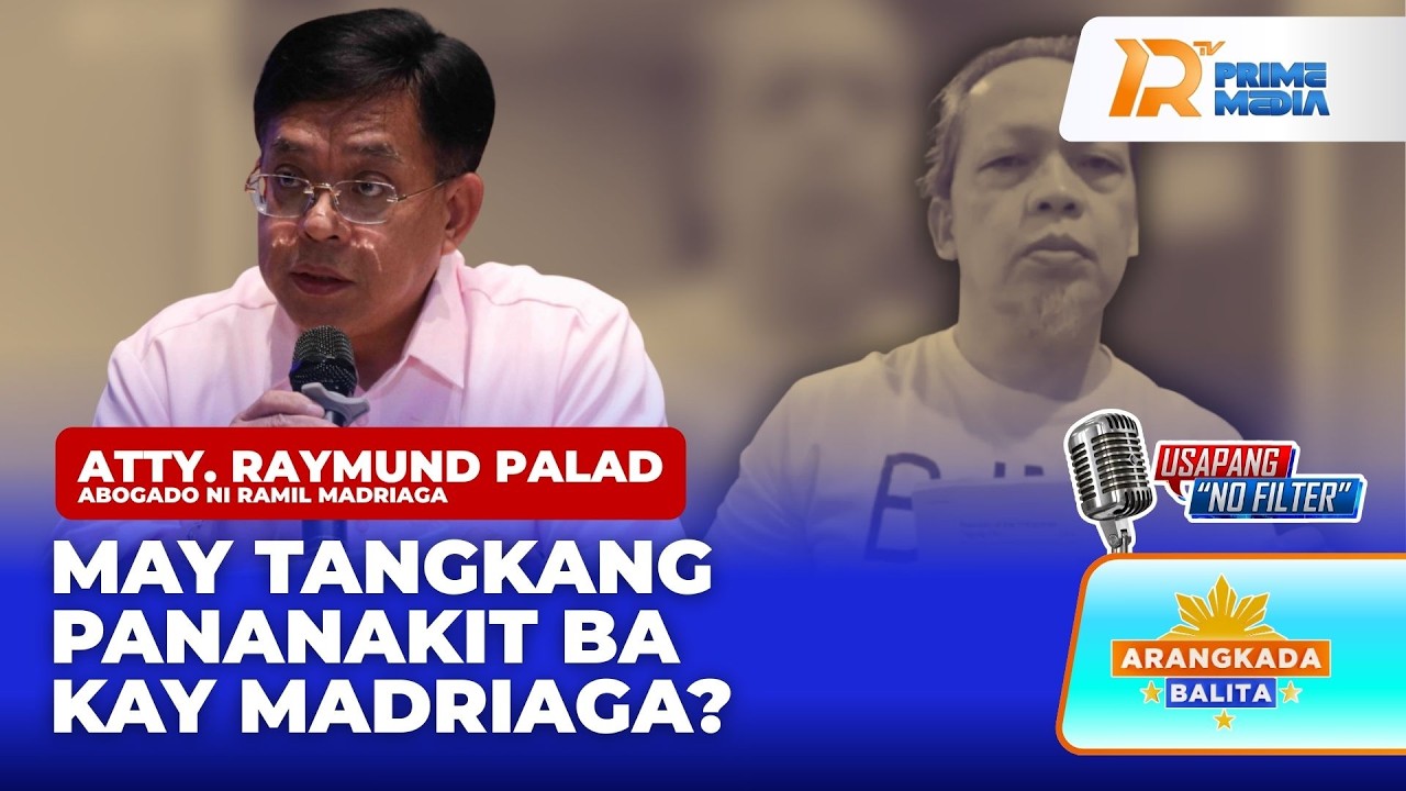 Umano’y Tangkang Pananakit kay Ramil Madriaga sa BJMP, Idinetalye ni Atty. Palad | Arangkada Balita