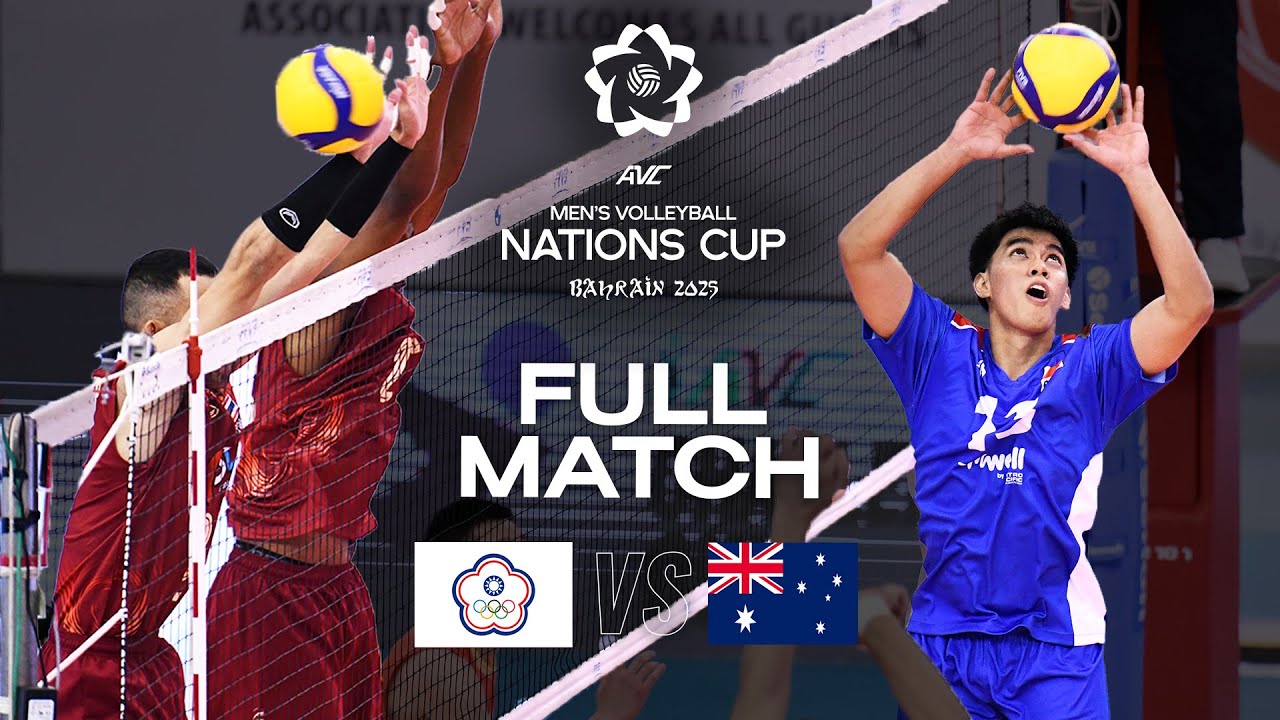 Chinese Taipei vs. Australia - Playoffs | AVC Men's Nations Cup 2025