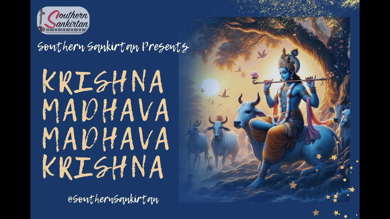 Krishna Madhava Madhava | Easy Bhajans for kids | Kid’s bhajans | Bhakthi songs | Southern Sankirtan