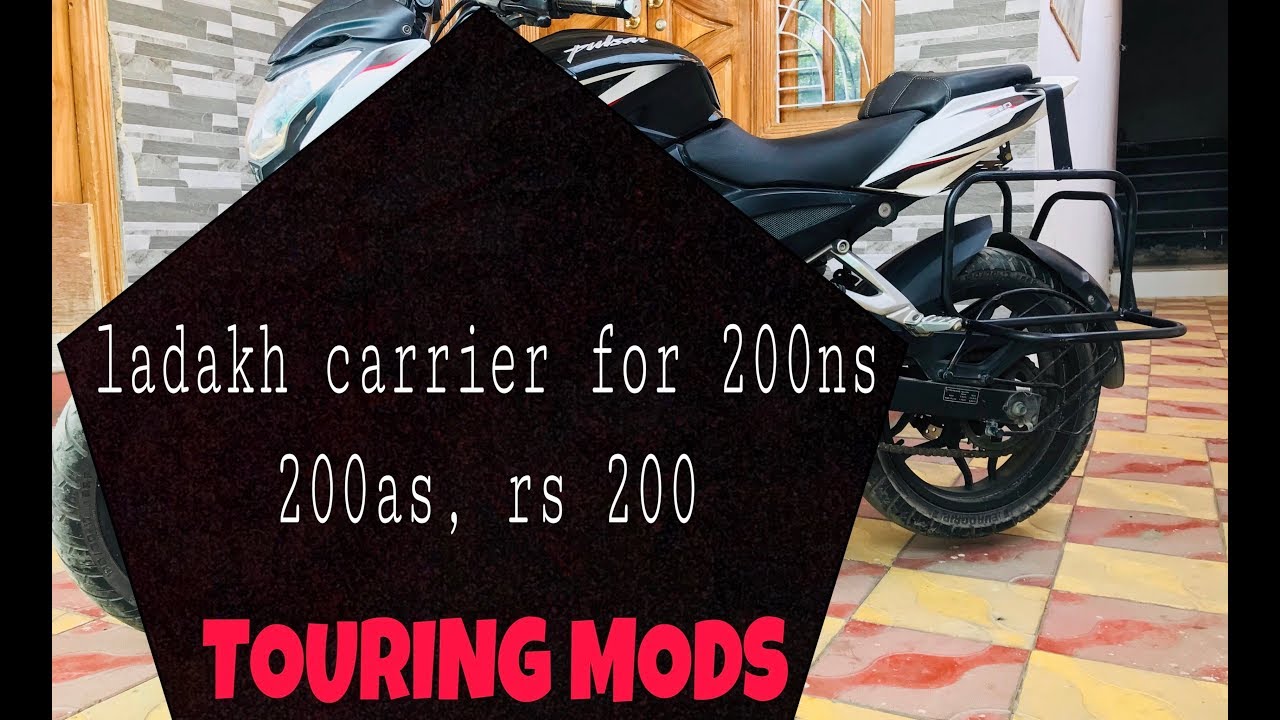 ladakh carrier for 200ns, 200as, rs200 (saddle stay) ladakh preparation