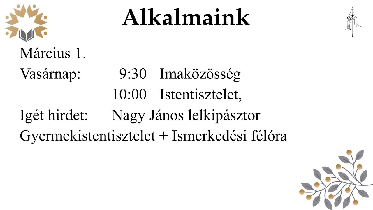 2026.02.22. Istentisztelet  1.Kor. 1. 18. alapján igét hirdet Zila Péter gyűlekezetünk lelkipásztora