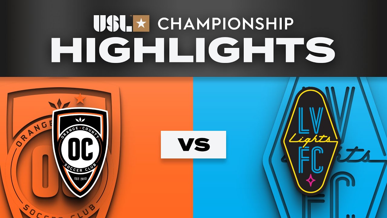 7.19.2025 | Orange County SC vs. Las Vegas Lights FC - Game Highlights