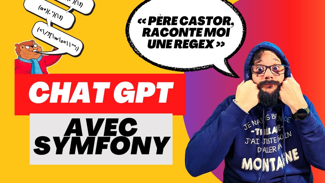 🦫 Père Castor, raconte-moi une REGEX : On utilise CHAT GPT dans une App SYMFONY