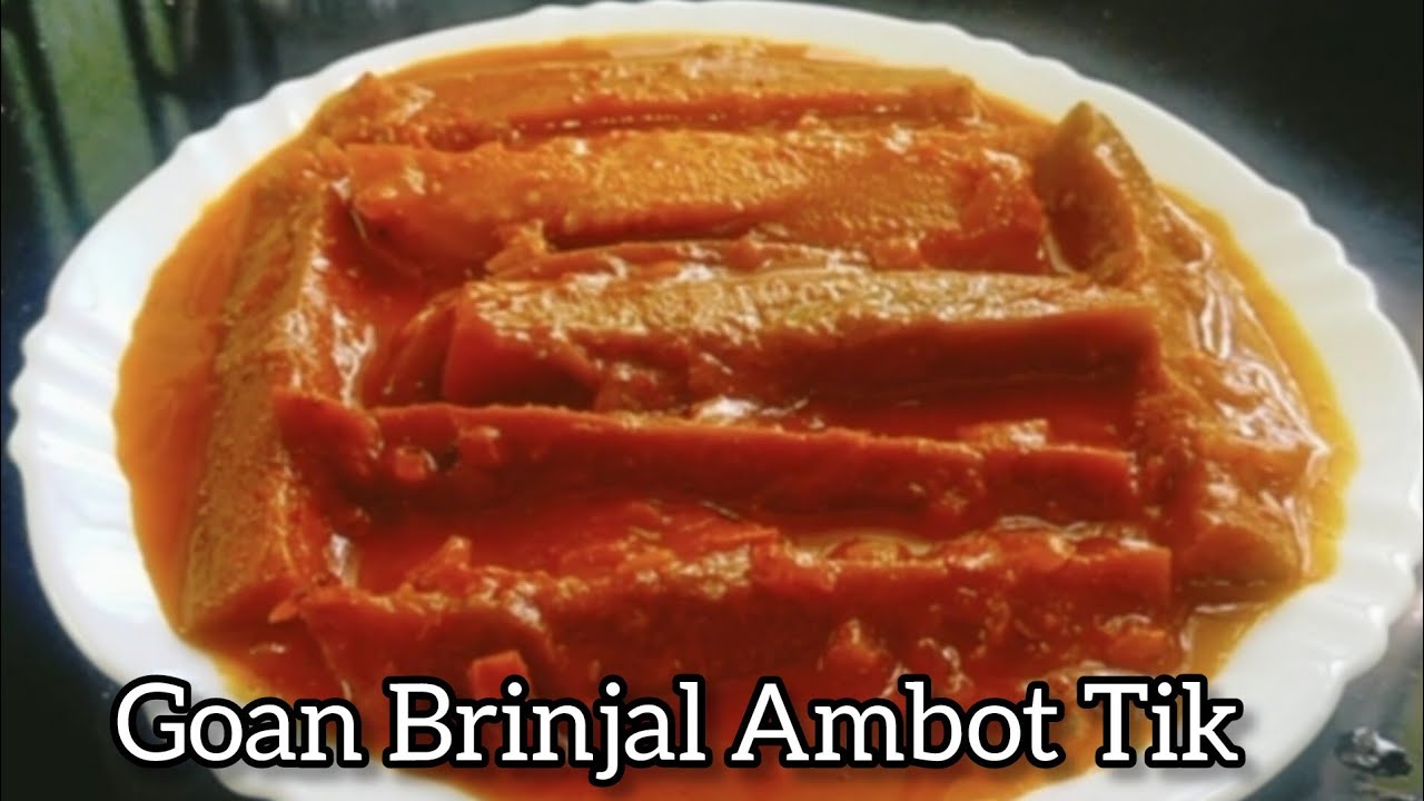 Гоан Бринжал Амбот Тик | Рецепт карри из баклажанов | #goanrecipe #fernscooking