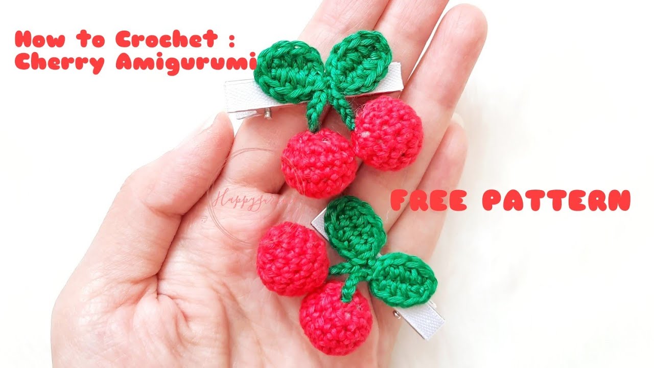 How to chrochet : Cherry Amigurumi | Step by step tutorial | Easy Amigurumi