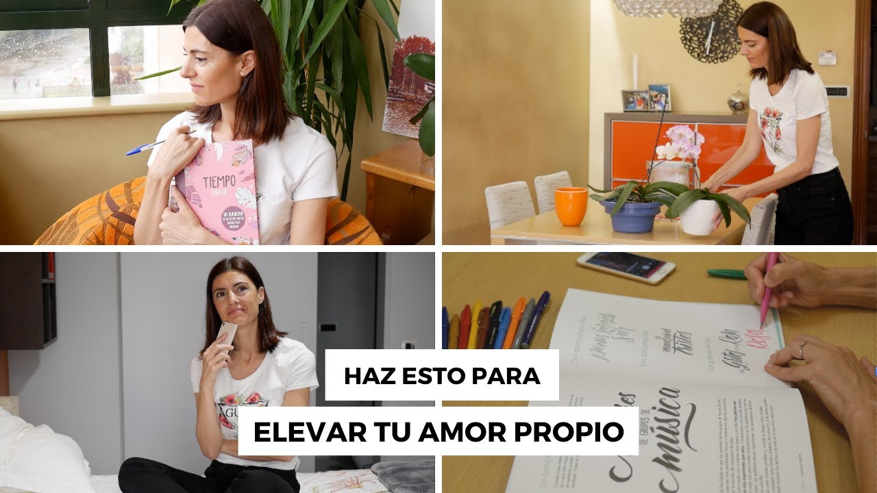 HÁBITOS DE AMOR PROPIO Que Me Han Cambiado La Vida.