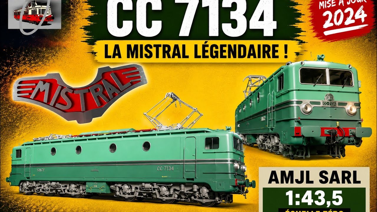 Pr&eacute;sentation locomotive &eacute;lectrique CC 7134 AMJL Sarl &eacute;chelle 1:43 z&eacute;ro Mistral