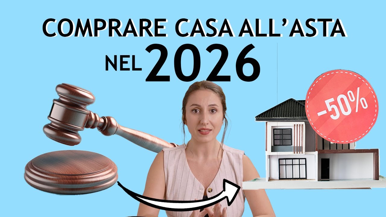 Come Trovare e Comprare Casa all'Asta in Autonomia e Sicurezza (2026) - Tutto Quello Che Devi Sapere