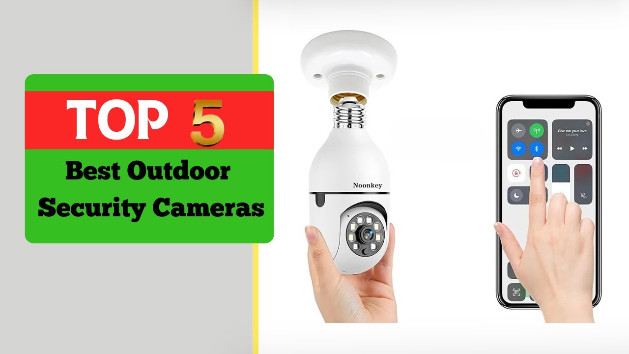Top 5 Best Outdoor Security Cameras with Night Vision and Smart Features!