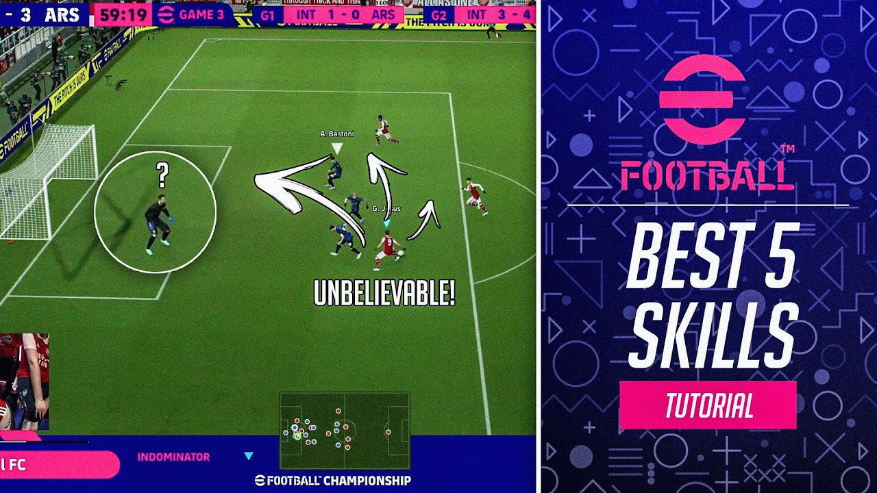 eFootball&trade; | ЕДИНСТВЕННЫЕ 5 НАВЫКОВ, КОТОРЫЕ ВАМ НУЖНО ЗНАТЬ (Обучение)
