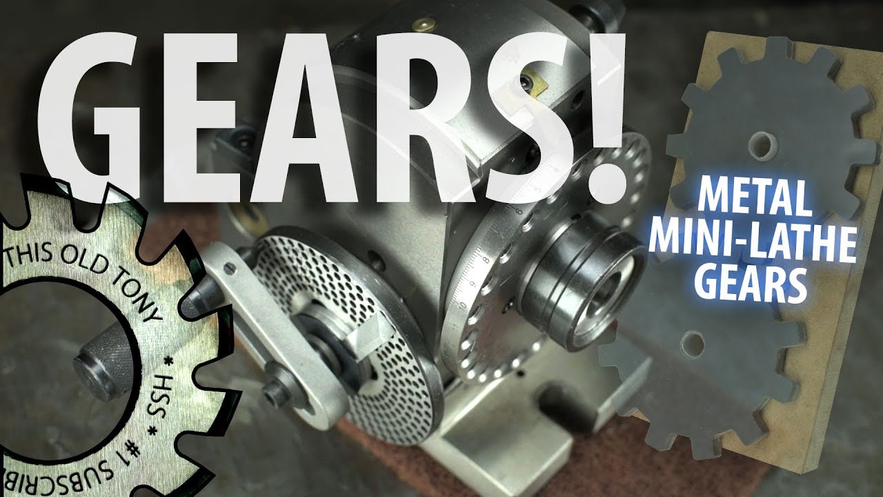 Gears! - But Were Afraid To Ask (MiniLathe) - BETTER AUDIO