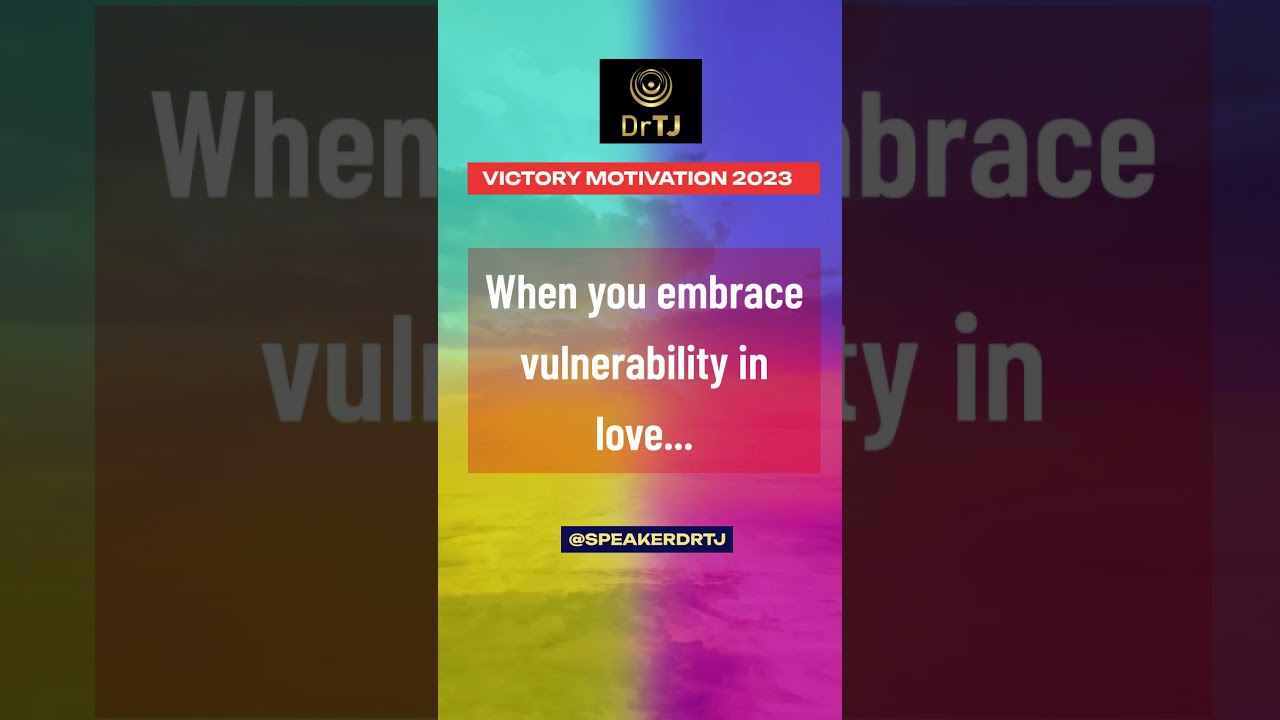 When you embrace vulnerability in love...