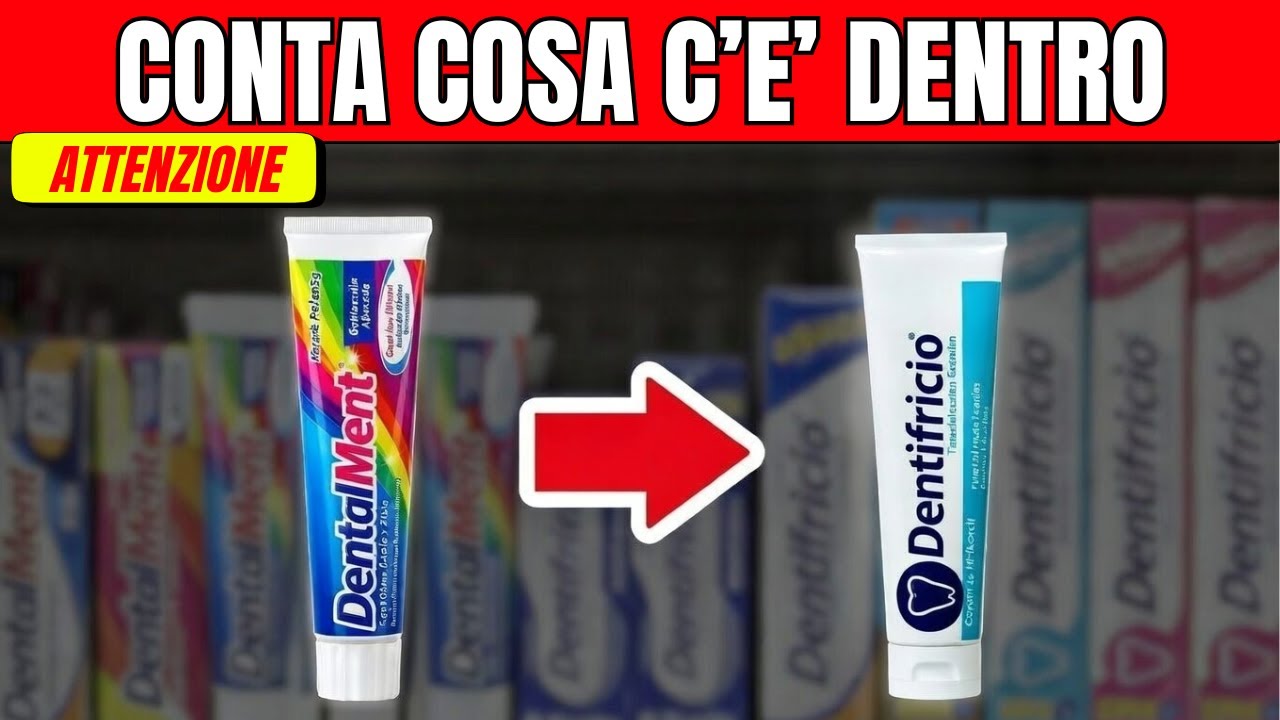 DENTIFRICI a CONFRONTO: cosa SCEGLIERE PRIMA DELL'ACQUISTO